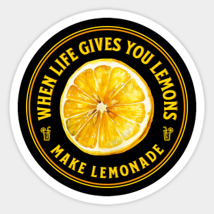 When life gives you lemons make lemonade, citrus design for the summer Sticker